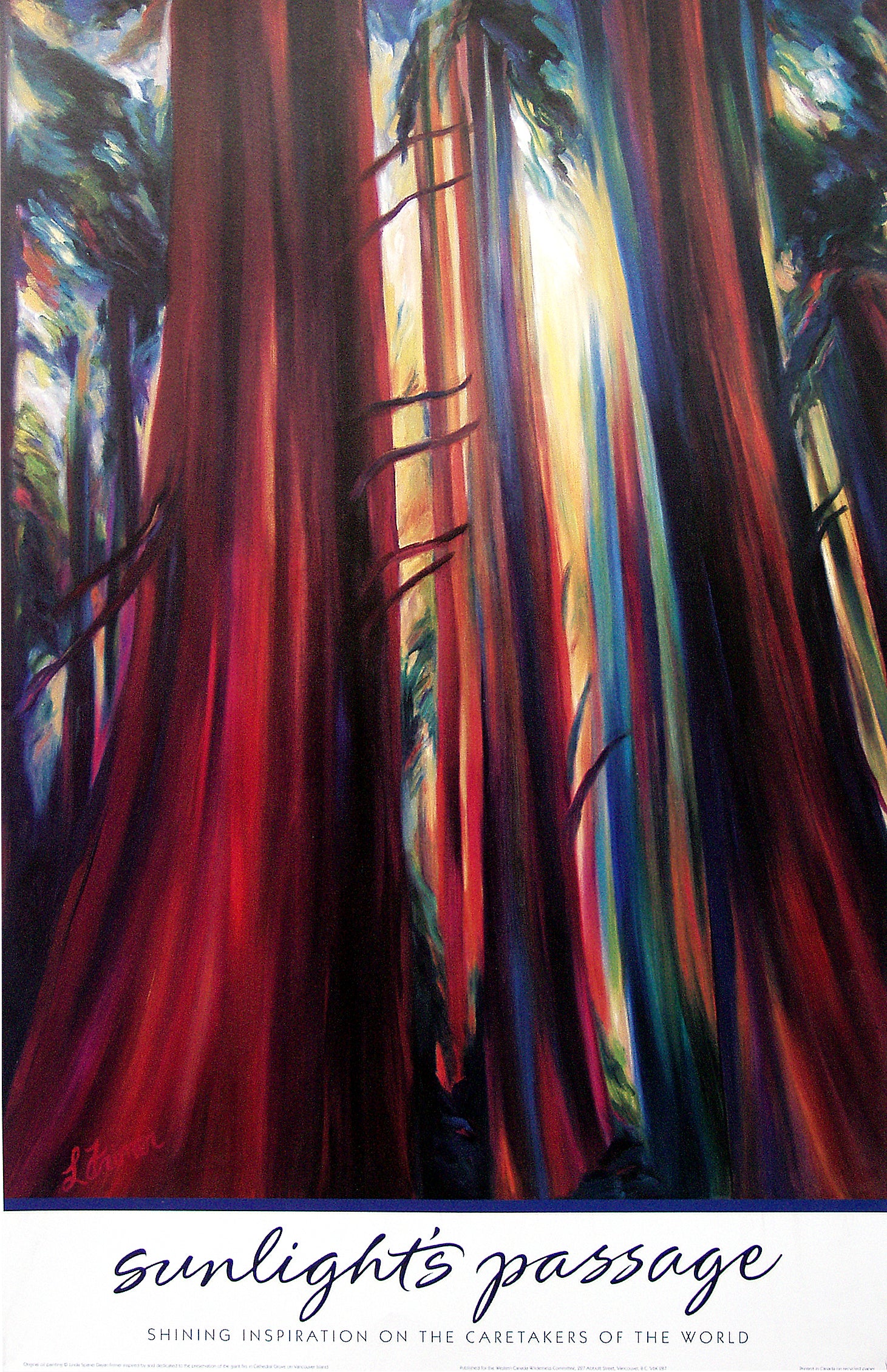 A colourful painting of an old-growth forest. Text on the image says "Sunlight's Passage. Shining inspiration on the caretakers of the world." End of image description.