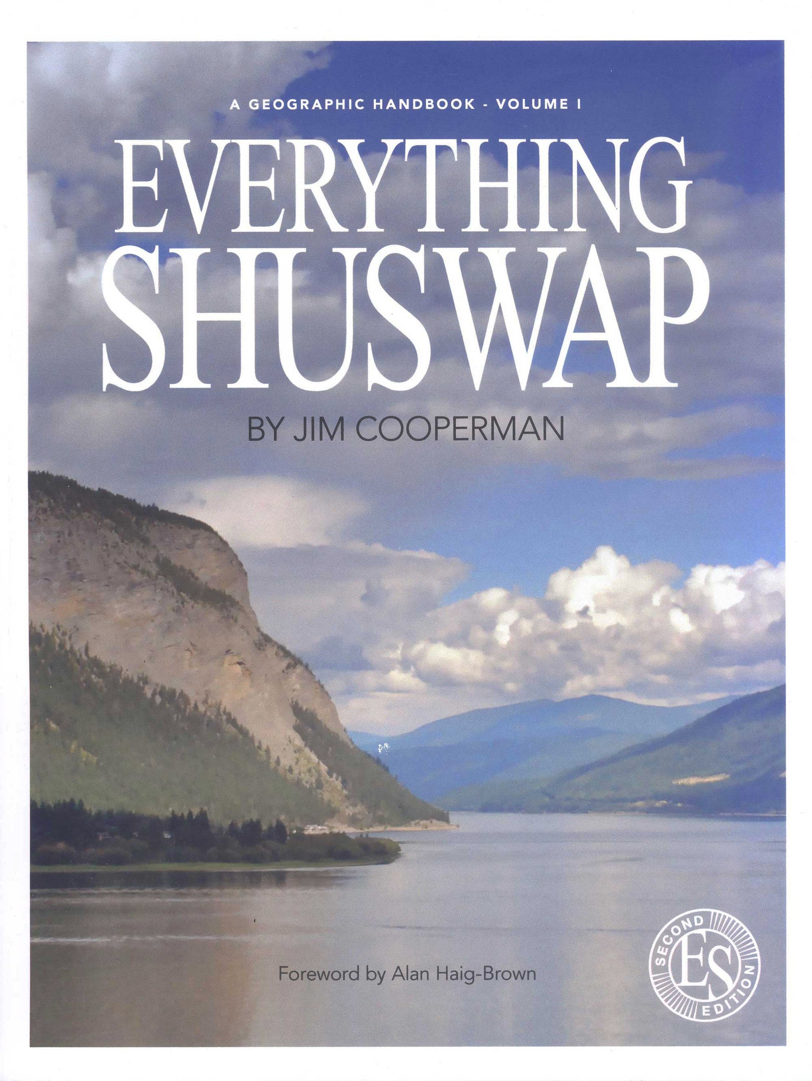 Everything Shuswap: A geographic handbook