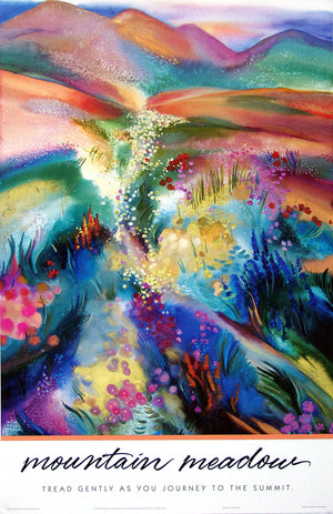 A colourful painting of a flower meadow. Text on the image says "Mountain Meadow. Tread gently as you journey to the summit." End of image description.